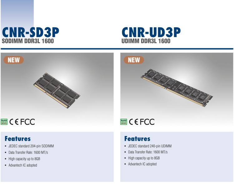 研華CNR-SD3P CNR DDR3是研華面向國內(nèi)市場的內(nèi)存條系列，產(chǎn)品采用海力士IC設(shè)計，交期短，且高性價比產(chǎn)品系列。適用于國產(chǎn)化及各類行業(yè)應(yīng)用市場。