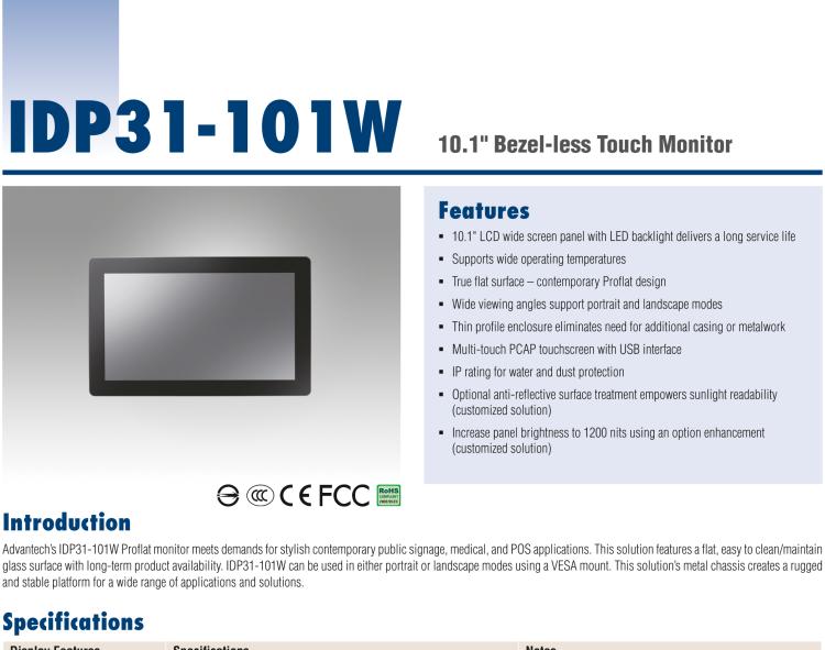 研華IDP31-101W 10.1'' 平面觸摸IP67顯示器：超薄的外形，輕盈光滑的圓角，堅固的玻璃面板，帶來完全現(xiàn)代的外觀。