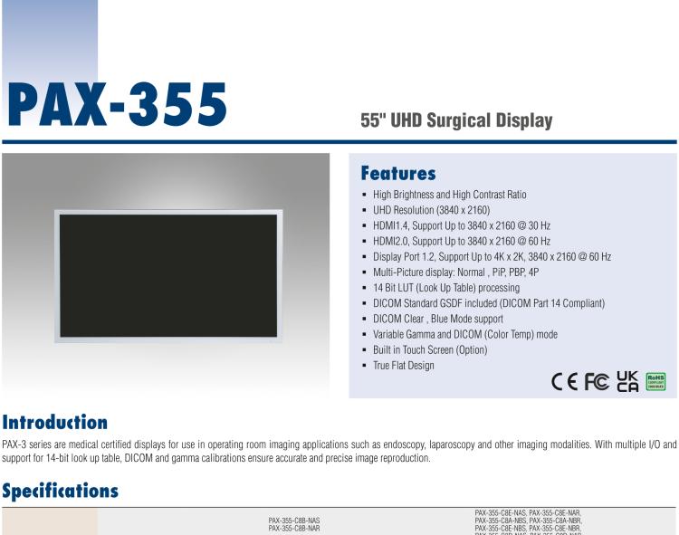 研華PAX-355 55"超高清顯示器，可同時將光學(xué)、放射學(xué)成像轉(zhuǎn)化為多視圖，用于手術(shù)室成像應(yīng)用，如內(nèi)窺鏡、腹腔鏡和其他成像設(shè)備。通過多個I/O和支持14位LUT，DICOM和伽馬校準(zhǔn)確保了精確圖像呈現(xiàn)。